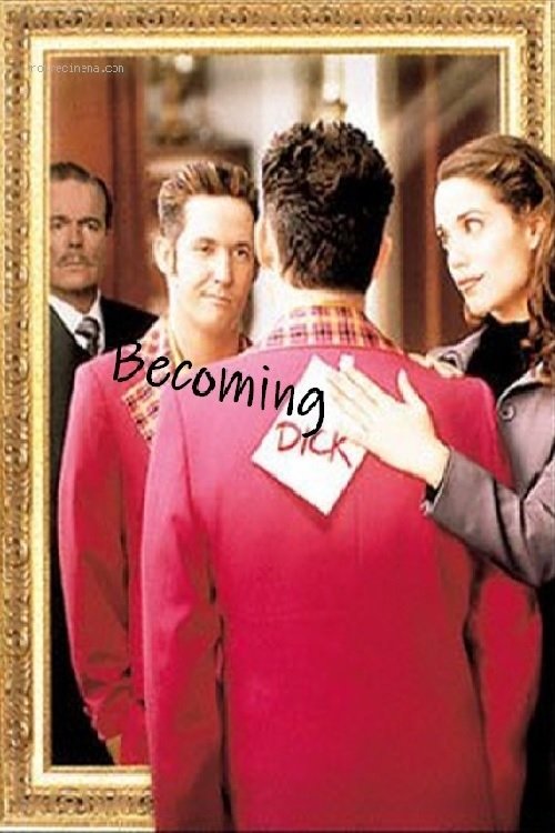 Постер Becoming Dick